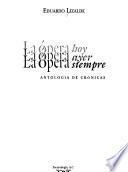 La ópera hoy, la ópera ayer, la ópera siempre