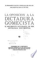 La Oposición a la dictadura gomecista