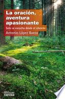 La oración, aventura apasionante