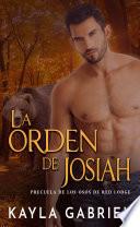 La orden de Josiah