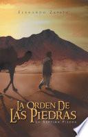 La Orden De Las Piedras
