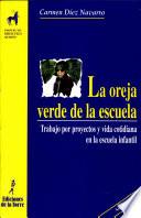 La Oreja Verde de la Escuela