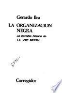 La organización negra