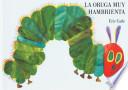 La oruga muy hambrienta