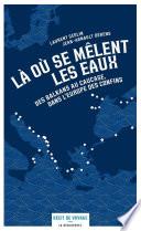 Là où se mêlent les eaux