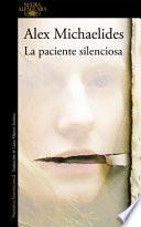 La Paciente Silenciosa / The Silent Patient