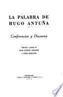 La palabra de Hugo Antuña