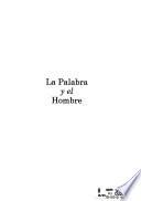 La Palabra y el hombre