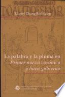 La palabra y la pluma en Primer nueva corónica y buen gobierno
