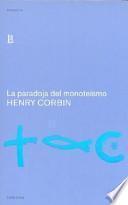 La paradoja del monoteísmo