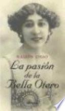La pasión de la Bella Otero