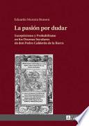 La pasión por dudar
