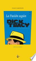 La pasión según Dick Tracy