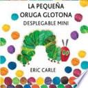 La pequeña oruga glotona