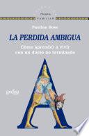 La pérdida ambigua