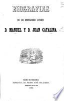 La Perla del teatro español. Biografía de la actriz Doña Matilde Diez. [With “Biografías de los distinguidos actores D. Manuel y D. Juan Catalina.”]