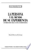 La persona y el mundo de su experiencia
