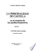 La personalidad de Castilla en el conjunto de los pueblos hispánicos