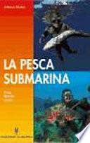 La pesca submarina