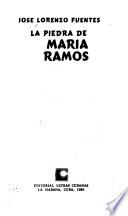 La piedra de María Ramos