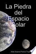 La Piedra del Espacio Solar