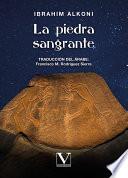 La piedra sangrante