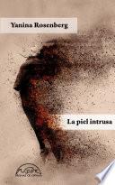 La piel intrusa