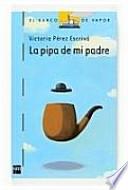 La pipa de mi padre