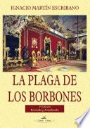 La plaga de los Borbones
