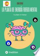 la planta de energía Fuerza mental