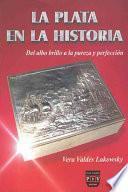 La plata en la historia