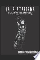 La Plataforma 1