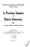 La plataforma submarina y el derecho internacional