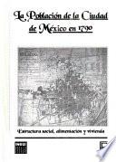 La población de la ciudad de México en 1790