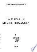 La poesía de Miguel Fernández
