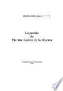 La poesía de Vicente García de la Huerta