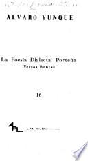 La poesiá dialectal porteña : versos rantes