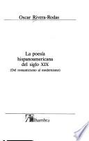 La poesía hispanoamericana del siglo XIX