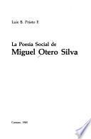 La poesía social de Miguel Otero Silva