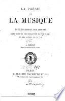 La poésie de la musique, son expression, ses accents rapprochés des beautés naturelles et des scènes de la vie