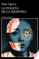 La Policía de la Memoria