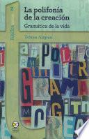 La polifonía de la creación