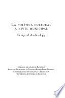 La política cultural a nivel municipal