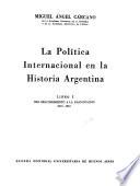 La política internacional en la historia argentina
