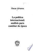 La política internacional