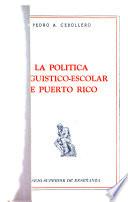 La política lingüístico-escolar de Puerto Rico