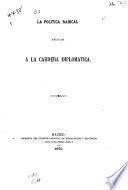 La politica radical aplicada a la carrera diplomatica