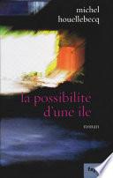 La possibilité d'une île