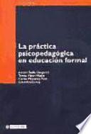 La práctica psicopedagógica en educación formal