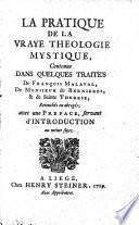 La pratique de la vraye théologie mystique